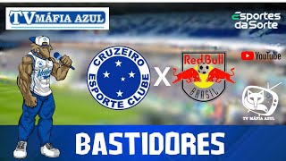 BASTIDORES CRUZEIRO X RED BULL BRAGANTINO [upl. by Gilges]