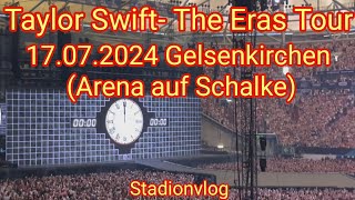 Gelsenkirchen Taylor Swift  The Eras Tour Arena auf Schalke am 17072024 DeutschlandGermany [upl. by Sielen]