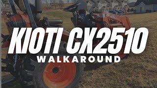 Kioti CX2510 Gear Walkaround [upl. by Asirram318]