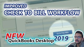 QuickBooks 2019 NEW Improved Check to Bill Payment Workflow Desktop Version [upl. by Anotyad]