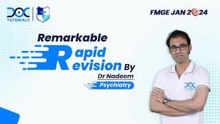 Remarkable Rapid Revision Psychiatry for FMGE and NEET PG 🧠💡 Dr Nadeem [upl. by Forcier]