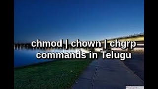 chmod  chown  chgrp commands in Unix Telugu [upl. by Jaco]