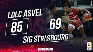 Highlights SIG Strasbourg face à LDLC ASVEL [upl. by Satsok]