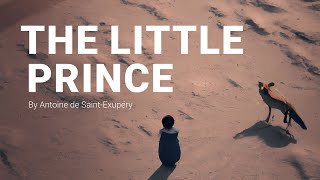 The Little Prince by Antoine de Saint Exupery  Animated Book Summary [upl. by Gaivn]