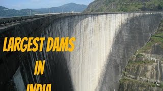 Largest Dams in India [upl. by Haelat]