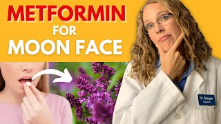 Metformin for Moon Face The Potential Benefits for Prednisone Side Effects [upl. by Yatnuahs]