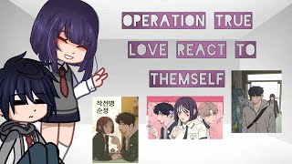 True Love Operation react [upl. by Avilys]