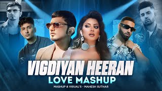 Honey Singh  Love Mashup Mahesh Suthar Mashup  Honey Singh X Imran Khan X Zack Knight Etc [upl. by Oniotna]