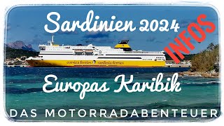 Sardinien 2024  Europas Karibik  das Motorradabenteuer Infos [upl. by Etta862]