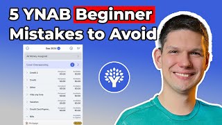 5 YNAB Beginner Mistakes To Avoid [upl. by Eilac]