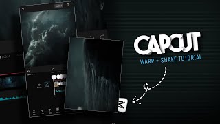 Capcut  warp  shake tutorial [upl. by Carmon]