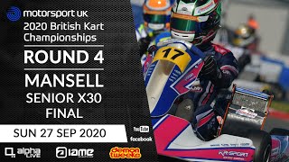 British Kart Championships Event 5 – Mansell Raceway  Senior X30 Final [upl. by Carry]