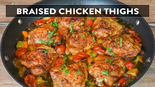 BEST Braised Chicken Thighs [upl. by Rashida226]