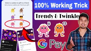 Google Pay Trendy amp Twinkle Laddoos Collect 100 Working Trick 🔥🔥 Gpay Laddoos Trick [upl. by Orpah]