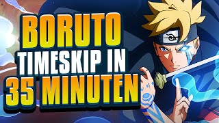 BORUTO TIMESKIP in 35 MINUTEN  Two Blue Vortex Part 2 [upl. by Aonehc]