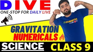 GRAVITATION NUMERICALS  CHAPTER 10  CLASS 9 SCIENCE  DIVE [upl. by Harias194]