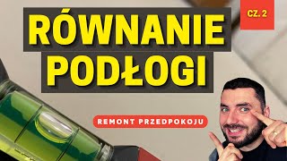 Równanie 𝙠𝙧𝙯𝙮𝙬𝙚𝙟 podłogi pod panele podłogowe masą samopoziomującą  wylewka samopoziom remont cz 2 [upl. by Llehctim284]