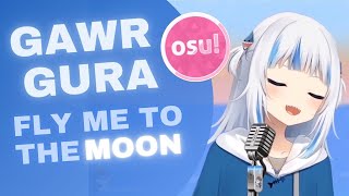 osu Gawr Gura  Fly me to the moon 2 HDDT FC [upl. by Jews]