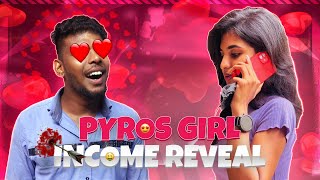 Pyros Girl Income Reveal 😍 I Raabi I [upl. by Hughes]