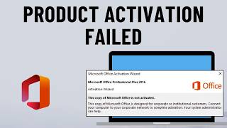 FIXED Product Activation Failed  This Copy Of Microsoft Office Is Not Activated in 2 Minutes [upl. by Cogan912]