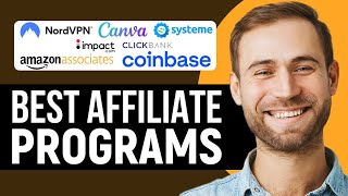 Best Affiliate Programs You Must Join In 2024 [upl. by Bat]