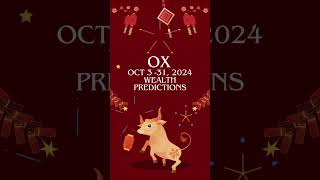 🐂 Ox Wealth Predictions October 2024 chineseastrology [upl. by Earlene]