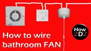 How to wire bathroom fan Extractor fan with timer and Fan Isolator [upl. by Yellek]