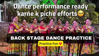 Back Stage Dance Practice Fun Easy garba steps practice Time Fun Funny Dance practice amp Rehearsal [upl. by Carry]