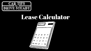 Heres How To Calculate A Car Lease Payment [upl. by Genvieve950]