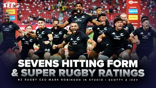 Sevens and Super Rugby on a high in 2024  NZ Rugby CEO Mark Robinson joins Scotty amp Izzy  SENZ [upl. by Robyn]