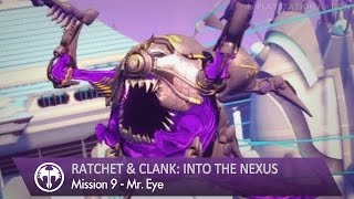 Ratchet amp Clank Into the Nexus  Walkthrough  Mission 9  Mr Eye Boss Battle [upl. by Miriam]