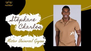 PASS THE CROWN  Mister Universel Guyane 2021  Stéphane CHARLES [upl. by Rurik548]