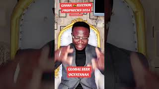 GHANA 🇬🇭 ELECTION PROPHECIES 2024 [upl. by Eojyllib]