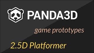 Panda3D game prototypes  25D platformer game [upl. by Tavi]