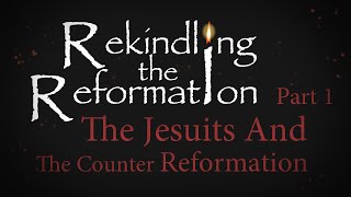 938  The Jesuits and the Counter Reformation Part I  Rekindling the Reformation  Walter Veith [upl. by Karlis]