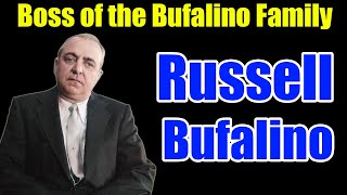 The Untold Story of Russell Bufalino Mob Boss Revealed [upl. by Amund]