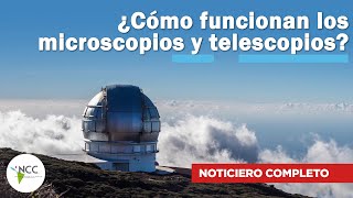 ¿Cómo funcionan los microscopios y telescopios  702  28 de octubre al 03 de noviembre de 2024 [upl. by Arinaj]