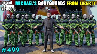 Michaels Unstoppable Bodyguards From Liberty City [upl. by Yhtamit49]