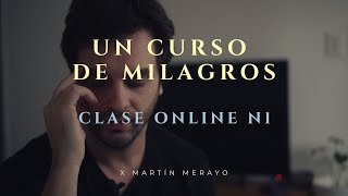 Un Curso de Milagros El milagro y sus 50 principios Clase  Meditación [upl. by Bendite]