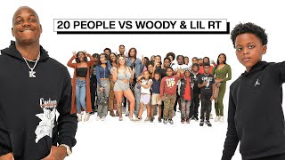 20 GIRLS VS 2 COMEDIANS LIL RT amp LIL WOODY [upl. by Anauqes]