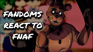 Fandoms React To FNAF  Gacha React [upl. by Pricilla257]