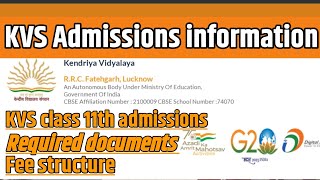 Kvs class 11 admission 20232024  kvs class 11th admission 202324  documents kya lagega [upl. by Ahsan996]