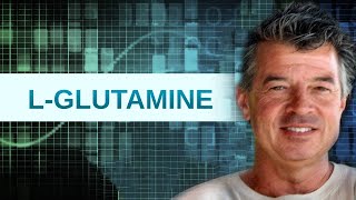 LGlutamine [upl. by Ettari]