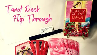 ✨💖✨ GODDESS OF LOVE TAROT  FLIP THROUGH ✨💖✨ [upl. by Winthrop53]