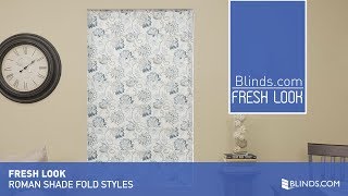 Roman Shades Fold Styles Explained [upl. by Marelda]