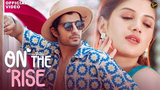 On The Rise Official Music Video Shilpa Aggarwal Varun Likhate Akshata Sawant New Hindi Song 2024 [upl. by Cirederf]