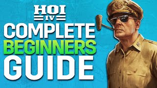 Hearts of Iron IV Complete Beginners Guide [upl. by Trebbor]