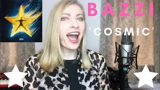 BAZZI  COSMIC Album Reaction and Review YAY OR NAY [upl. by Lamoureux359]