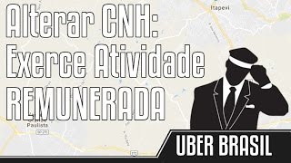 Uber  Adicionando atividade remunerada na CNH [upl. by Segroeg]