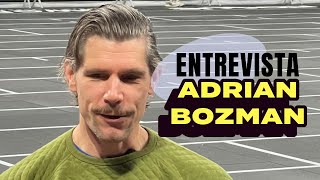 ENTREVISTA ADRIAN BOZZMAN [upl. by Seabury]